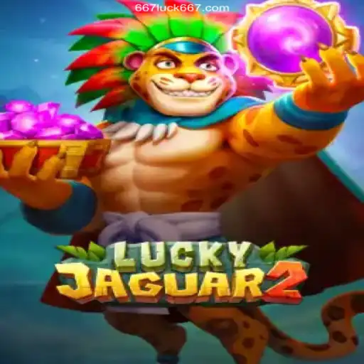Discover the Excitement of Luckyjaguar2 at 667luck.com - The Best Online Casino in Brazil
